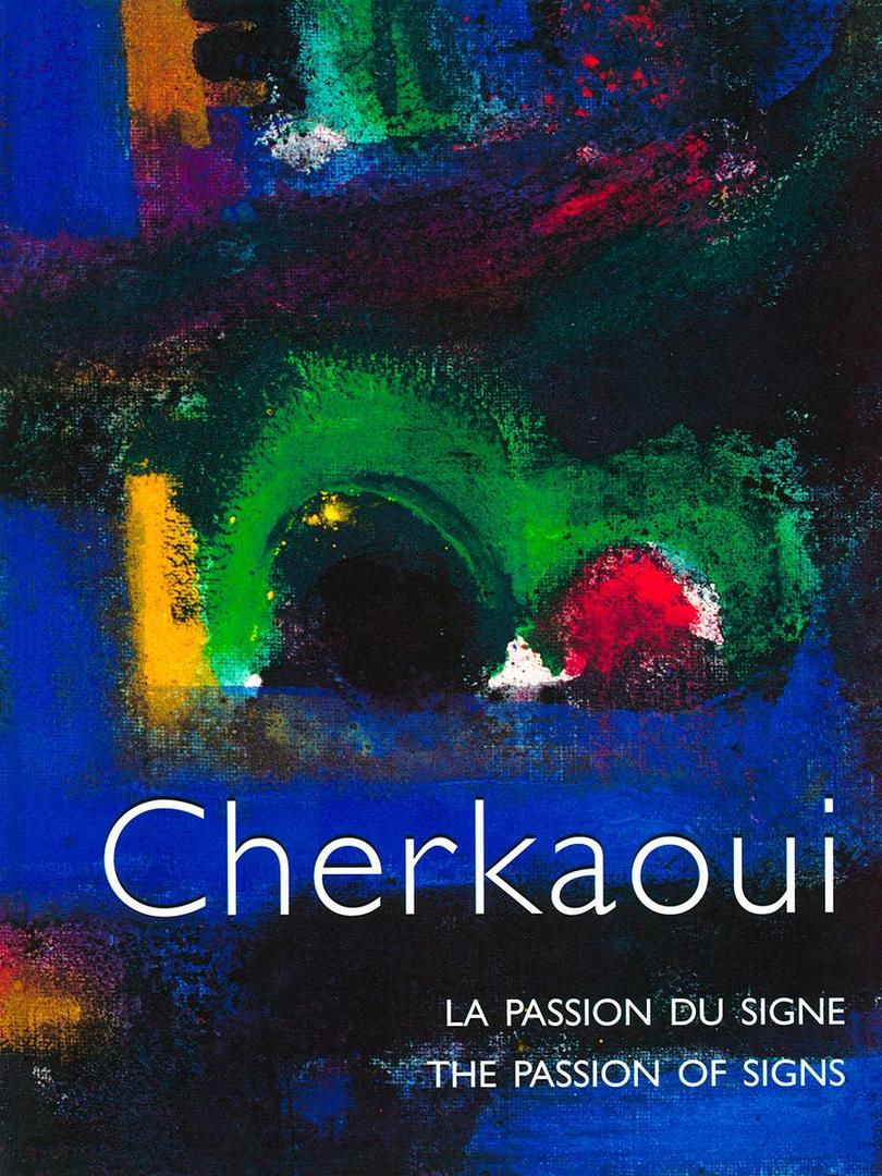Ahmed Cherkaoui ou la passion du signe
